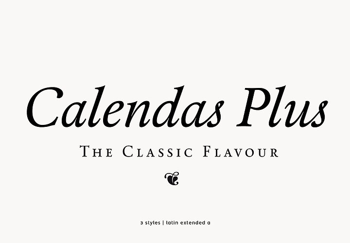 Calendas Plus Elegant Serif Font 1