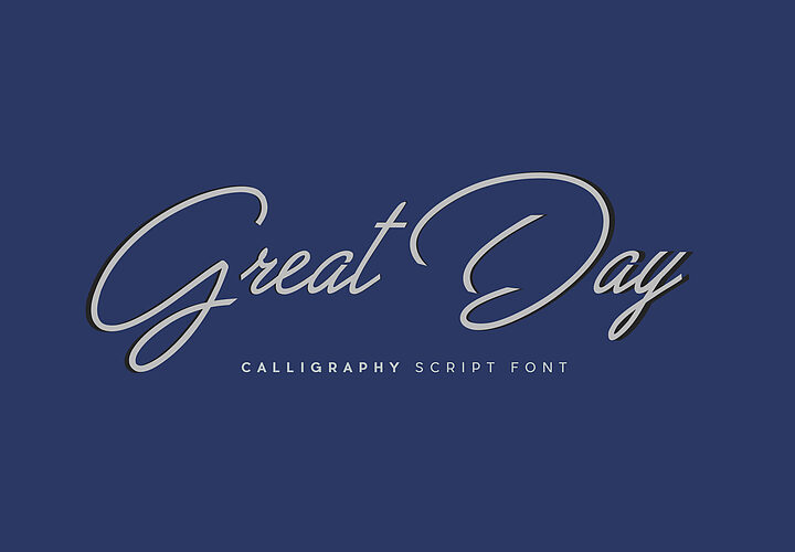 Great Day Calligraphy Script Font 1
